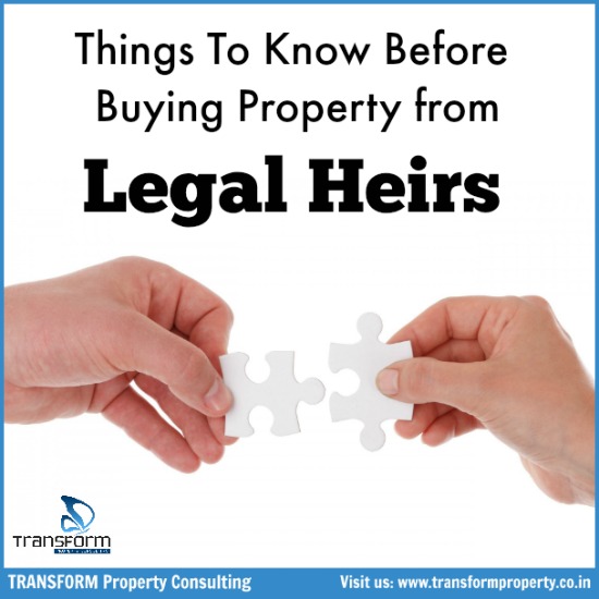 Things To Know Before Buying Property from Legal Heirs