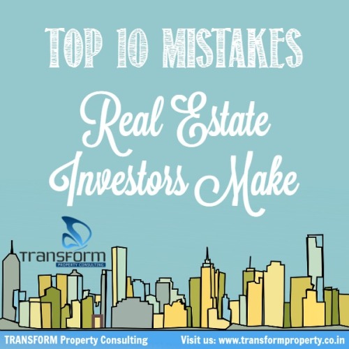 Top 10 Mistakes Real Estate Investors Make