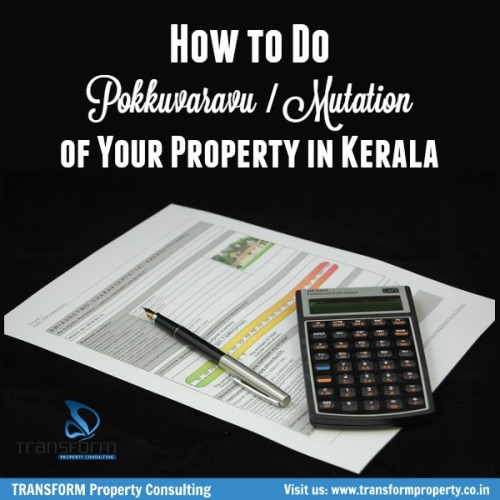 How to Do Pokkuvaravu or Mutation of Your Property in Kerala