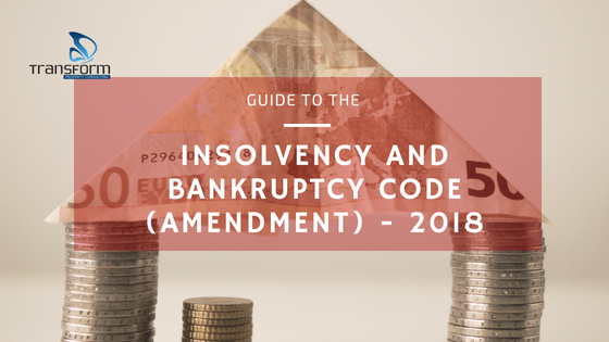 insolvency and bankruptcy code (amendment) - 2018