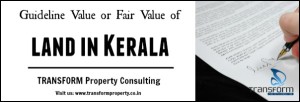 Guideline Value or Fair Value of Land in Kerala