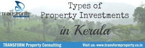 Types of Property Investments in Kerala
